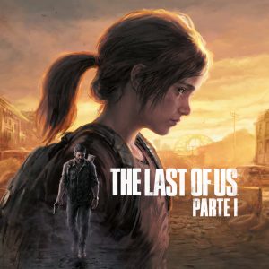 THE LAST OF US PART I