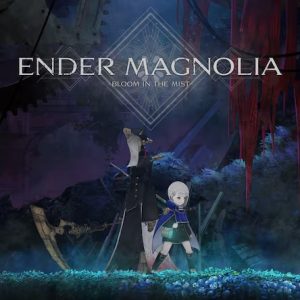 ENDER MAGNOLIA: BLOOM IN THE MIST